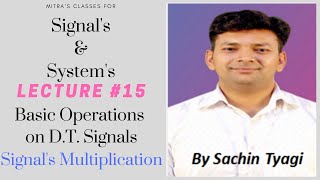 D.T. Signal Multiplication || Basic Operations on D.T. Signals || Lecture # 15 || Signals & Systems