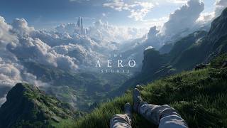The Aero Signal // Aero Ambient Music