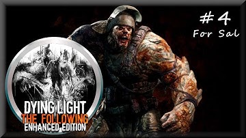 Dying Light, The Following Enhanced Edition, Part 4: Power to the People, with Mark Jackson