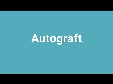 'Autograft' Meaning and