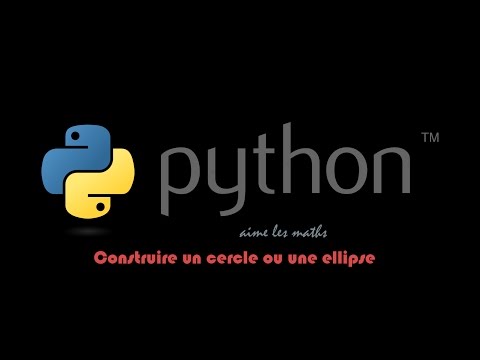 Python - Construire un cercle ou une ellipse