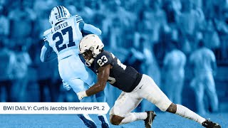 Penn State linebacker Curtis Jacobs sits down with BWI (Pt. 2)