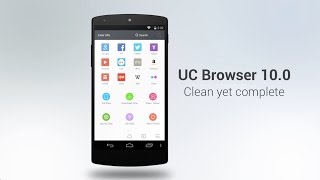 Download Lagu UC Browser 10.0 for Android - Clean yet Complete MP3