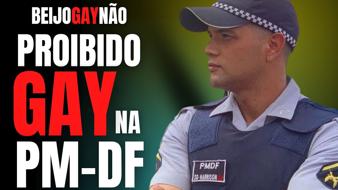 GAY NÃO É ACEITO NA PM NA BRASÍLIA - CRIME S/A