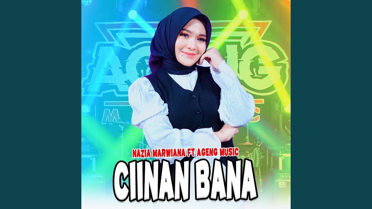 Ciinan Bana (feat. Ageng Music)