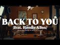 Connor Price Back To You Feat Hoodie Allen Lyric Video mp3