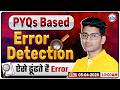 SSC Exams Error Detection | PYQ-Based Practice | All Error Detection Techniques by Vipin Bhati Sir