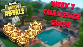 HOW TO COMPLETE ALL WEEK 7 CHALLENGES – SEASON 5 | FORTNITE BATTLE ROYALE TIPS/TUTORIALS
