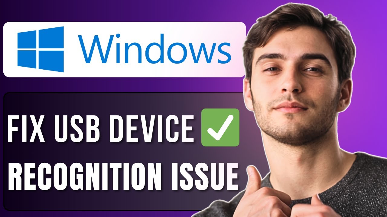 how-to-fix-usb-device-not-recognised-in-windows-11-full-guide-2025