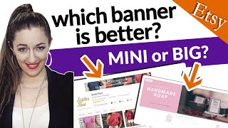 Etsy Shop Banner: Should You Go With the Mini or Big Banner? 🤷 Etsy Mini Banner Size