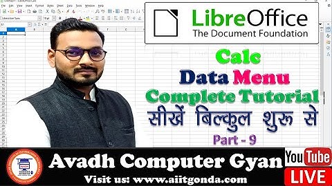 calc data menu Live Class part 2 | libreoffice calc data menu | data menu in calc | Avadh Computer