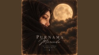 PURNAMA MERINDU