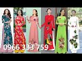 50 Mẫu ÁO DÀI ĐẸP Giá Rẻ - Áo dài Truyền Thống may sẵn đẹp nhất 0966.333.759