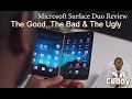Ceddy&#39;s Microsoft Surface Duo Review!  The Good and Bad and Honest Truth!