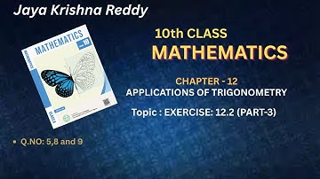 10TH CLASS - MATHS - APPLICATIONS OF TRIGONOMETRY - EXERCISE 12.2 (PART-3)