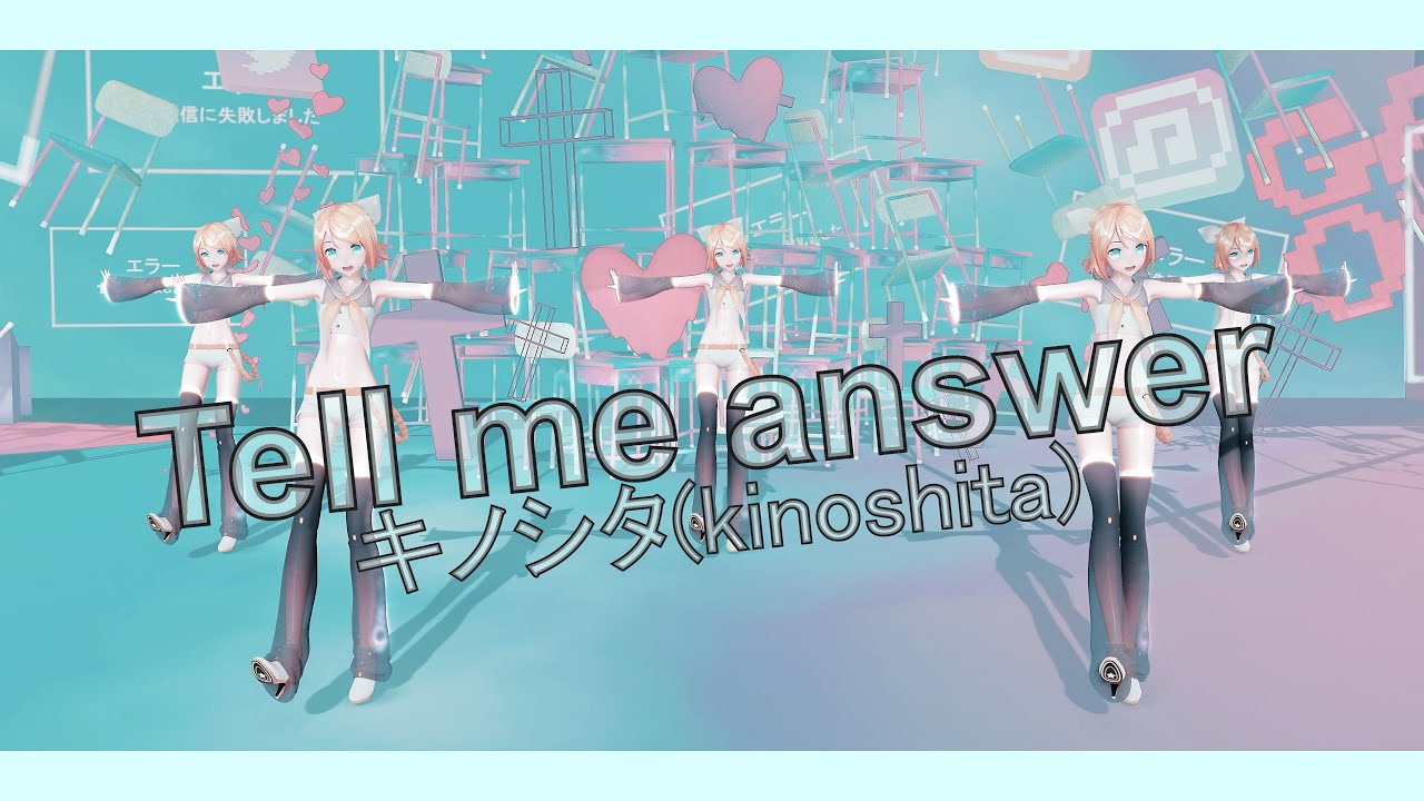 [MMD] テルミーアンサー / Tell me answer / YYB Rin X 5 - YouTube