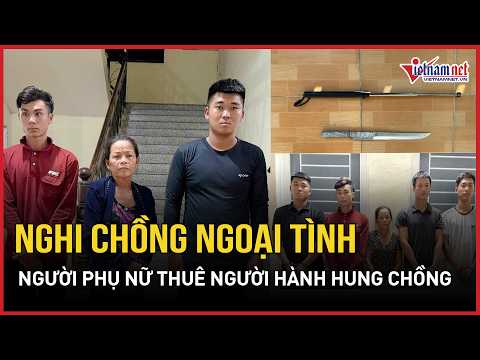 Suspecting husband of infidelity, woman spends 40 million to hire hitmen twice, leaving him with ...