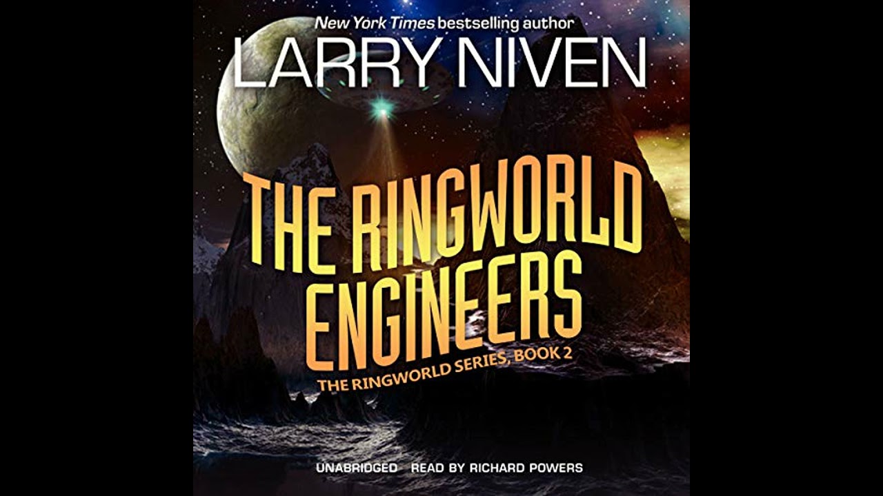 Ringworld Engineers Audiobook by Larry Niven