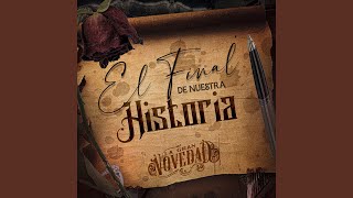 El Final De Nuestra Historia