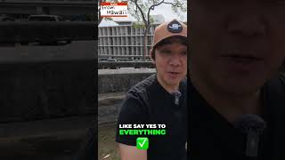 Say YES to Life, But Know When to Say NO in Hawaii