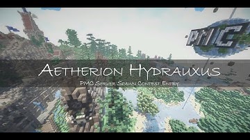 Aetherion Hydrauxus PMC Spawn Contest Pwegoserver