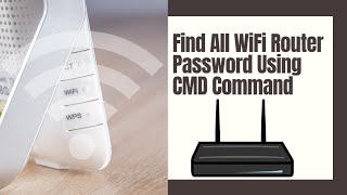 Find All WiFi Router Passwords Using CMD Command | Windows 10/11 screenshot 2