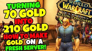 I Turned 70 Gold into 210 Gold in Season of Discovery - From 0 to 200 Gold Challenge