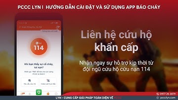 LYN l Hướng Dẫn Cài Đặt Và Sử Dụng App Báo Cháy