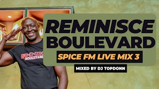 DJ TopDonn LIVE On SPICE FM [Set 3]