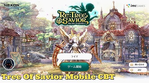 Re: Tree of Savior Mobile   -  Finally Close Beta Test