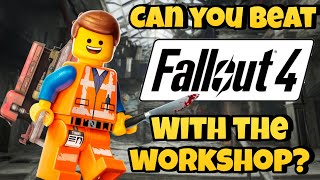 Can You Beat Fallout 4 With The Workshop?
