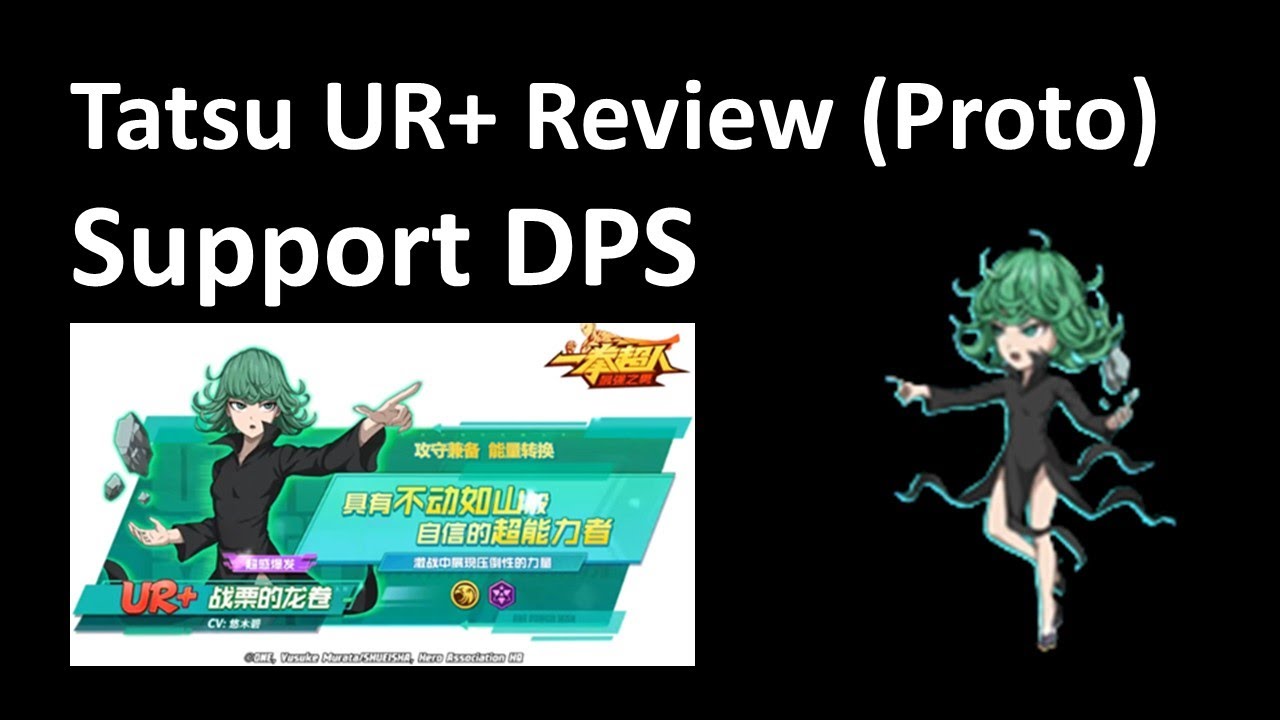 Tatsumaki UR+ Proto Skill Review | Support DPS