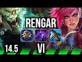 Rengar vs vi jng  12 solo kills 69 winrate rank 13 rengar  br challenger  145