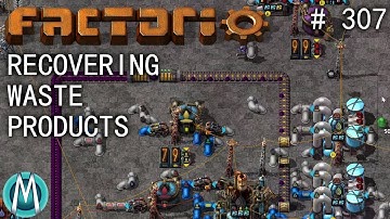 [Factorio 1.1 4K] Angel/Bobs Ep 307: Recovering Waste Products