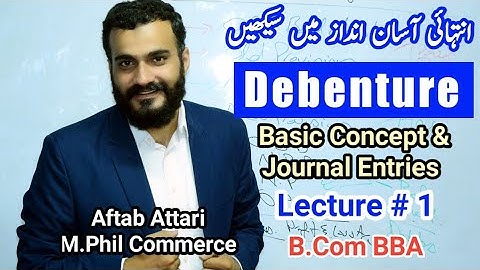 Debenture | issue of debenture | introduction of debenture | Advanced accounting | BBA B.Com