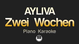 AYLIVA -  Zwei Wochen (Karaoke) Lower Key