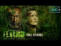 Fear the walking dead  final season premiere full episode remember what they took from you