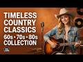 Greatest Country Classics 💔 Heartfelt Ballads 70s 80s 90s