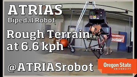 ATRIAS Robot: Traverses Rough Terrain at 6.6 kph (4.1 mph)