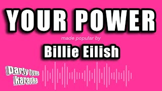 Billie Eilish - Your Power (Karaoke Version)