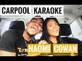 CARPOOL KARAOKE with NAOMI COWAN | RUSHCAM