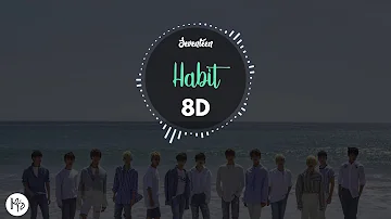 [8D🎧] Seventeen - Habit