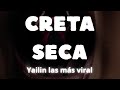 Creta Seca - Yailin La Más Viral (Doble Tono) 🎶