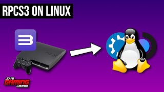 Setup RPCS3 On Linux | PlayStation 3 Emulation on Linux | Desktop & Steam Deck