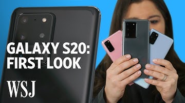 Samsung Galaxy S20 First Look: Three Phones, 5G, So Many Cameras | WSJ