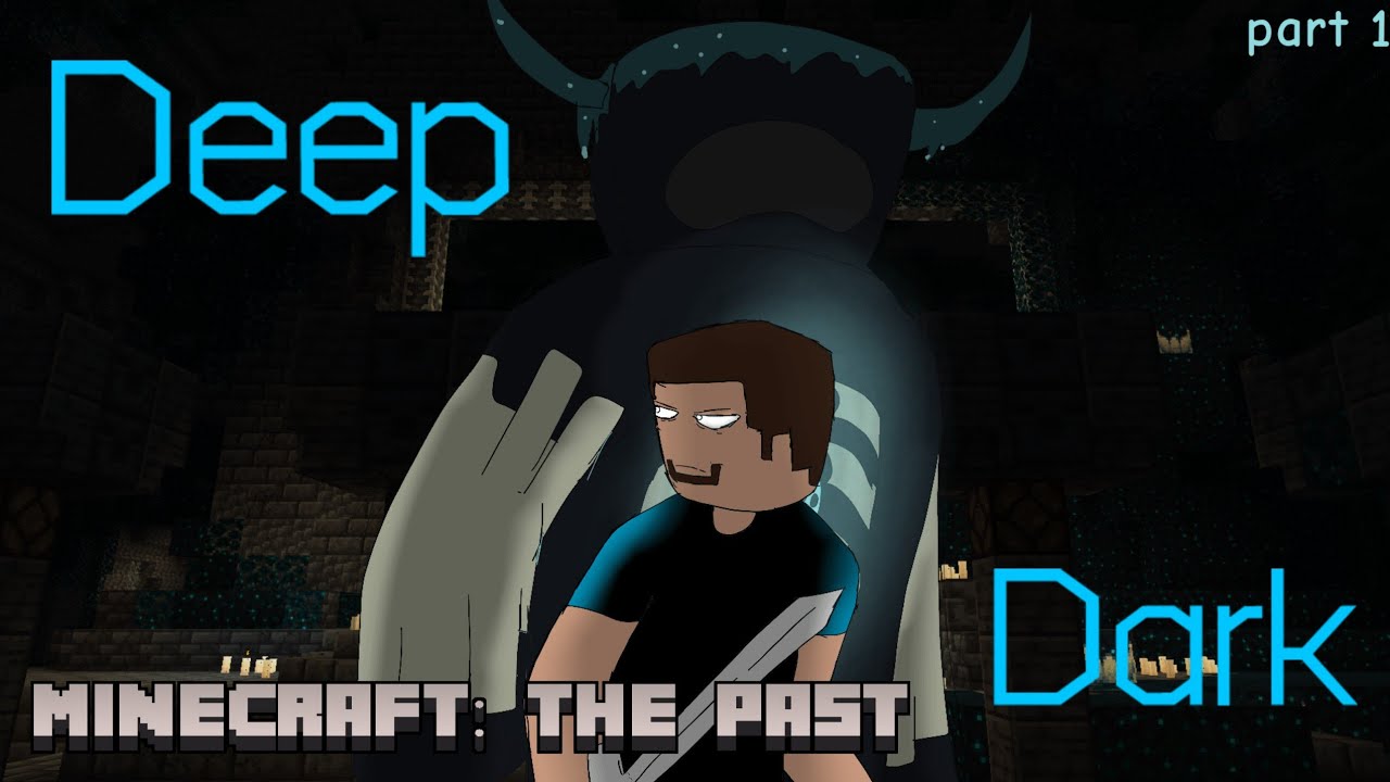 Deep dark part 1 (minecraft) - YouTube