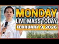 MONDAY FILIPINO LIVE MASS TODAY II FEBRUARY 9, 2026 II FR. FIDEL ROURA