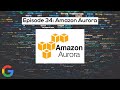 Google SWE teaches systems design | EP34: Amazon Aurora