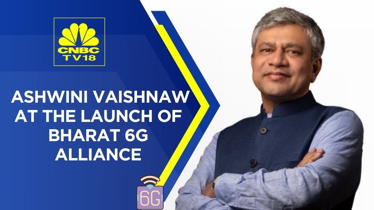 LIVE: Union Minister Ashwini Vaishnaw At The Launch Of Bharat 6G Alliance | CNBCTV18