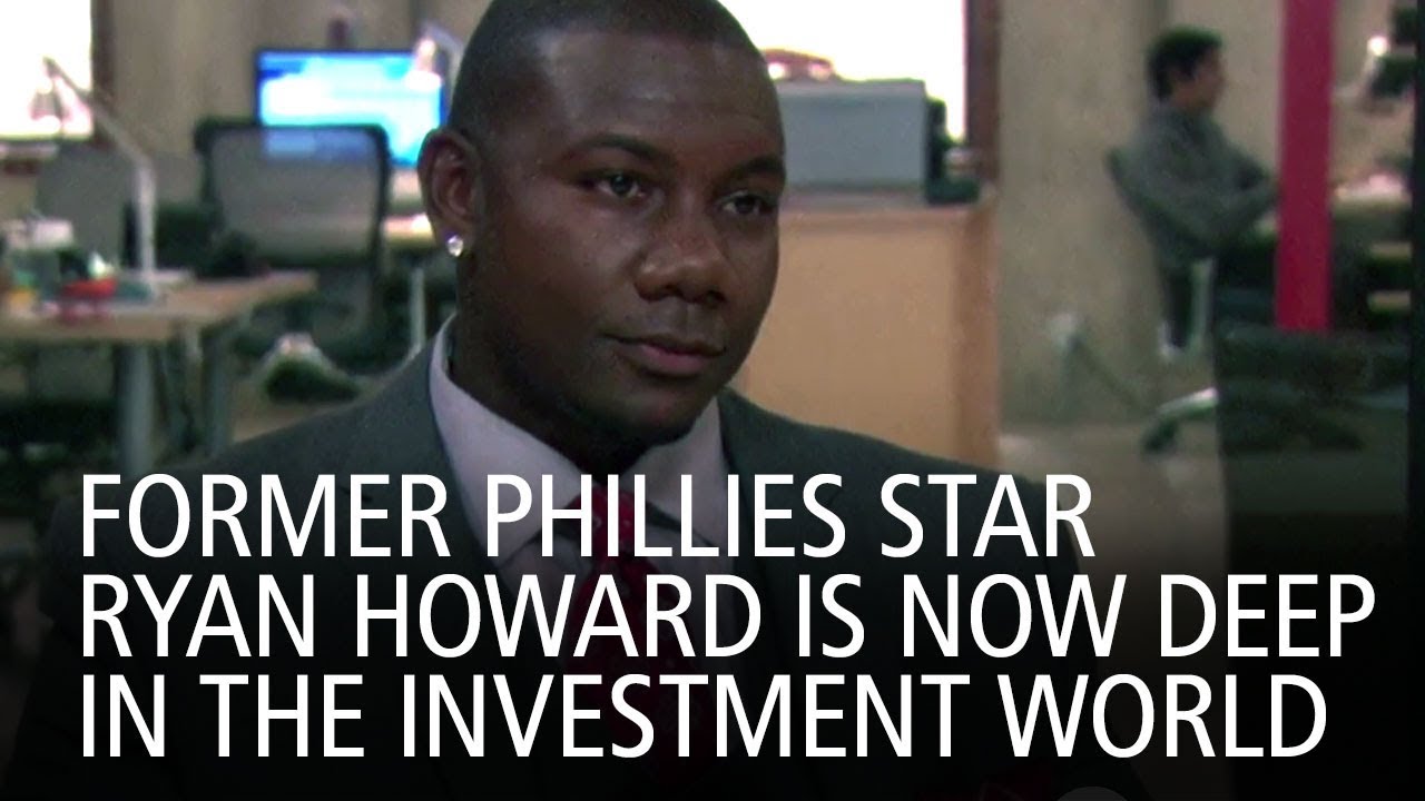 Former Phillies Star Ryan Howard Is Now Deep In The Investment World 